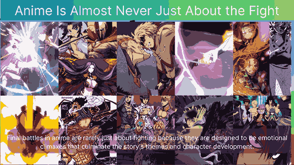 Why final battle in Anime Is almost never about the fight