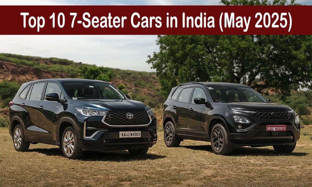Top 10 7-Seater Cars in India (May 2025)