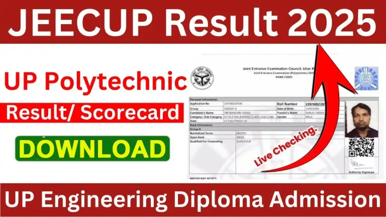 JEECUP 2025 UP Polytechnic Result Out Today, JEECUP 2025 result, UP Polytechnic result 2025, jeecup.admissions.nic.in result, JEECUP download steps, UPJEE Polytechnic scorecard, JEECUP counseling process, UP Polytechnic cut-off 2025