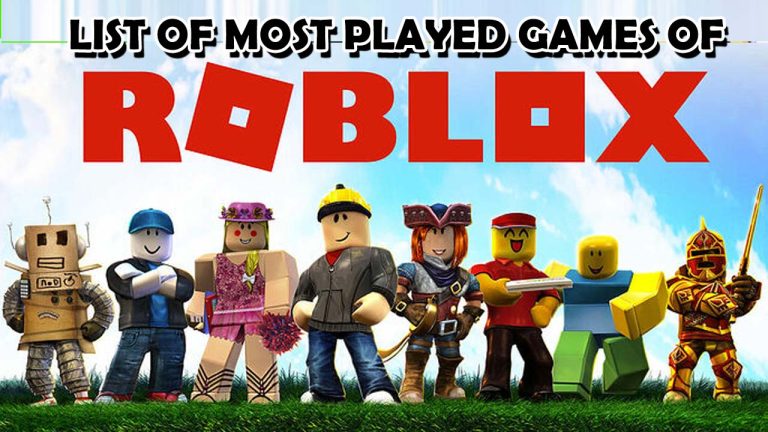 What is Roblox and what are most played games of Roblox?